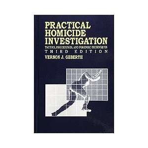  Practical Homicide Investigation, 3rd Edition 5017 Toys 