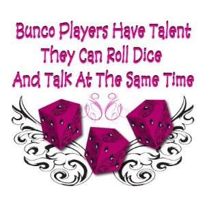  bunco players have talent 2 Magnet