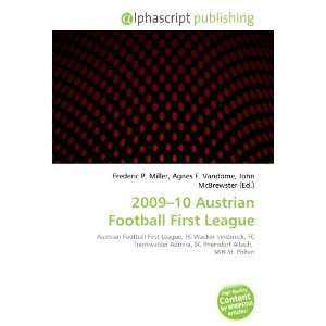  2009 10 Austrian Football First League (9786134110518 