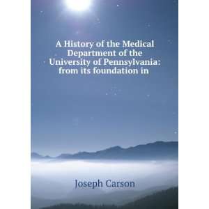  A history of the Medical department of the University of 