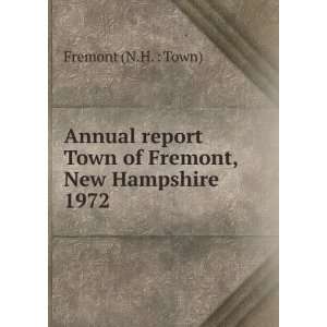  Annual report Town of Haverhill, New Hampshire. 1972 