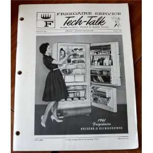 1961 Frigidaire Household Refrigerators (Frigidaire Service Tech Talk 