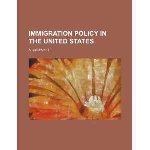   the United States a CBO paper (9781234368760) U.S. Government Books