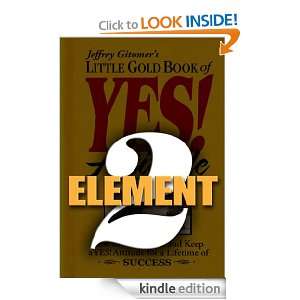   Gold Book of Yes Element 2 Jeffrey Gitomer  Kindle Store