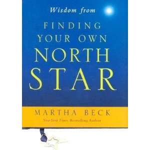  Wisdom from Finding Your Own North Star [WISDOM FROM FINDING 