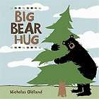new big bear hug oldland nicholas 9781554534647 expedited shipping 