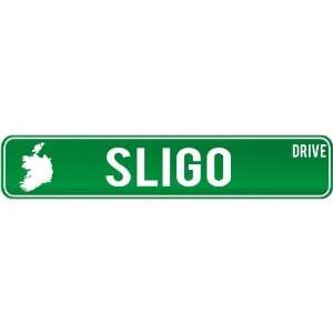   Sligo Drive   Sign / Signs  Ireland Street Sign City