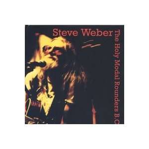 Steve Weber The Holy Modal Rounders B.C. Steve Weber 
