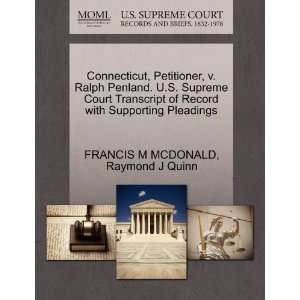  Connecticut, Petitioner, v. Ralph Penland. U.S. Supreme 