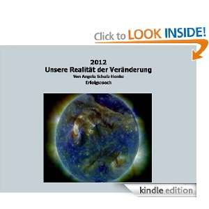 2012   Unsere Realität der Veränderung (German Edition) Angela 