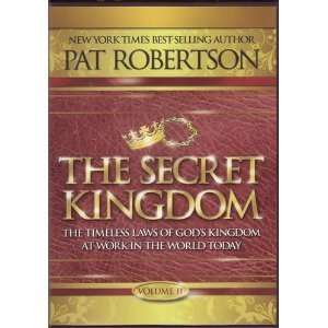  The Secret Kingdom (The Timeless Laws of Gods Kingdom at 