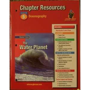  Glencoe Sci the Water Planet Chapter 5 Oceanography Chp 