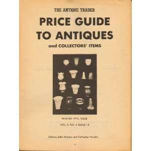  The Antique Trader Price Guide to Antiques and Collectors 