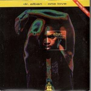   ONE LOVE 7 INCH (7 VINYL 45) UK ARISTA 1992 DR ALBAN Music