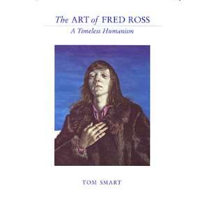  Art of Fred Ross  OS (9780864921703) Tom Smart Books