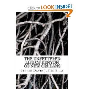   of New Orleans (9781475116182) Steven David Justin Sills Books