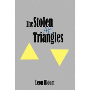  The Stolen Art Triangles (9781591292135) Leon Bloom 