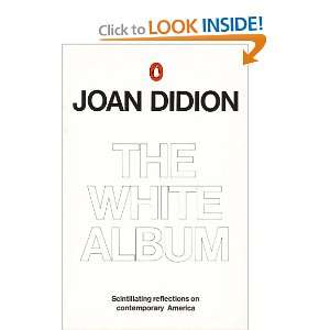 The White Album (9780140056785) Joan Didion Books