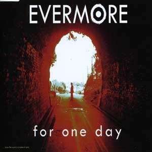  For One Day Evermore Music
