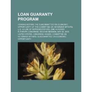  Loan guaranty program hearing before the Subcommittee on 