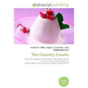  The Country Cousin (9786132673527) Books