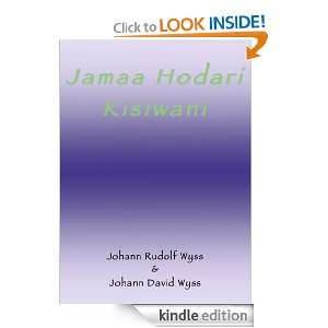 Jamaa Hodari Kisiwani (The Swiss Family Robinson) (Swahili Edition) J 
