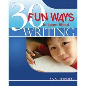   30 Fun Ways To Learn About Writing By Gryphon House Toys & Games