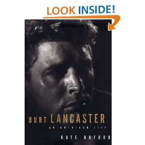  Burt Lancaster An American Life (9780679446033) Kate 