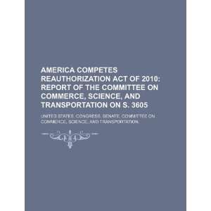  America COMPETES Reauthorization Act of 2010 report of 