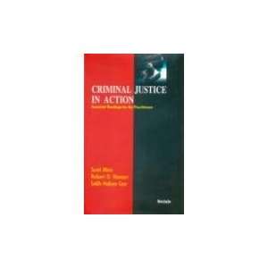  Criminal Justice in Action Essential Readings for the 
