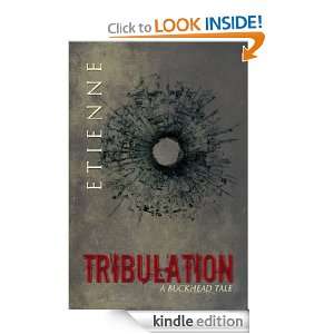 Tribulation (Appearances Trilogy) Etienne  Kindle Store