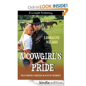 Cowgirls Pride (Thunder Creek Ranch) Lorraine Nelson  