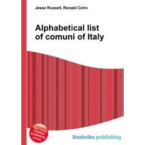  Alphabetical list of comuni of Italy Ronald Cohn Jesse 