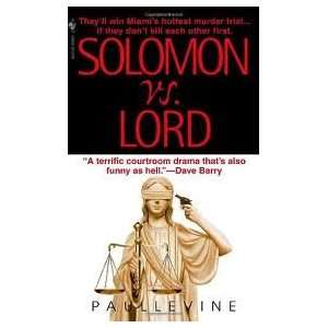  Solomon vs. Lord Publisher Bantam Paul Levine Books