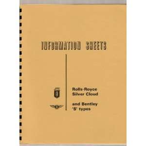  Information Sheets Rolls Royce Silver Cloud and Bentley S 