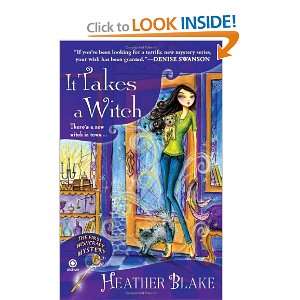  It Takes a Witch A Wishcraft Mystery (9780451235527 
