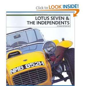  Lotus Seven & the Independents (9781902351124) Dennis 
