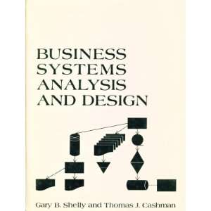  Business Systems Analysis and Design (9780882360430) Gary 