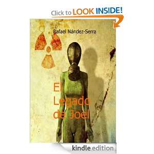 El Legado de Joel (Spanish Edition) Rafael Nández Serra  
