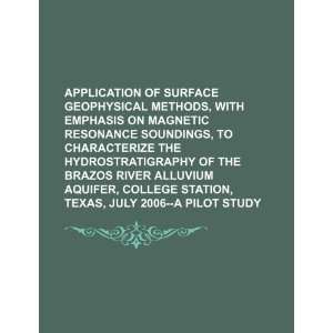  Application of surface geophysical methods, with emphasis 