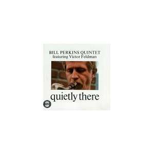  Quietly There Bill Perkins Music