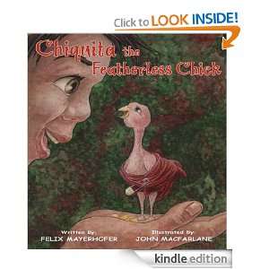 Chiquita the Featherless Chick Felix Mayerhofer  Kindle 
