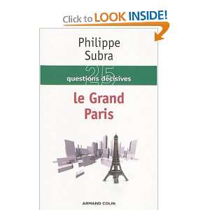  Le Grand Paris (9782200242947) Philippe Subra Books