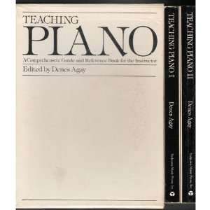 Teaching Piano A Comprehensive Guide and Reference Book for the 