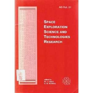  Space Exploration Science and Technologies Research (AD 