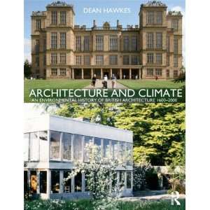  Architecture and Climate An Environmental History of 