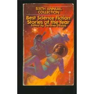  Best Science Fiction Stories of the Year Seventh Annual 