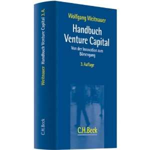  Handbuch Venture Capital (9783406557484) unknown Books