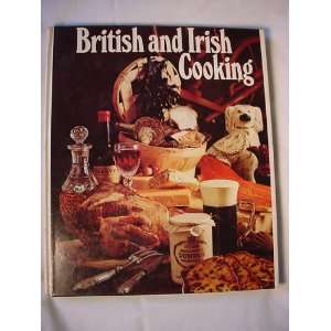  Round the World Cooking Library British and Irish Cooking 
