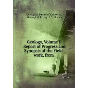   work, from . Geological Survey of California Geological Survey of